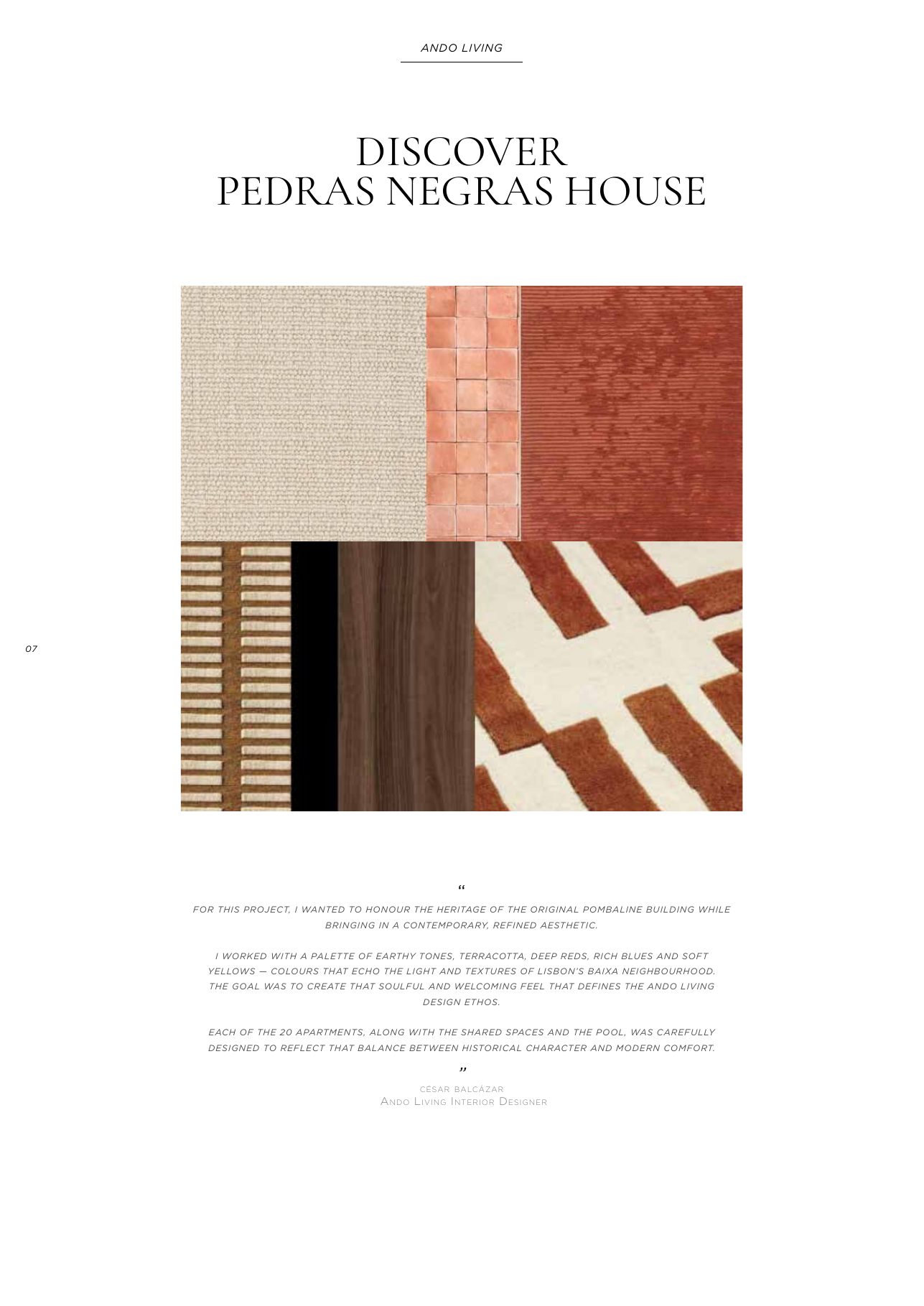 Ando Living — Pedras Negras House, Baixa Lisbon — photo 13